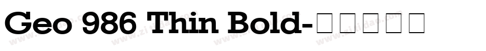 Geo 986 Thin Bold字体转换